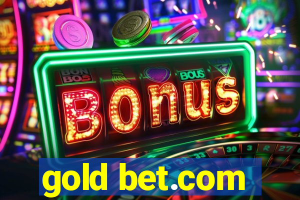 gold bet.com